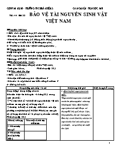 Giáo án Địa lí Lớp 8 - Bài 38: Bảo vệ tài nguyên sinh vật Việt Nam - Nguyễn Thị Ngọc Ánh