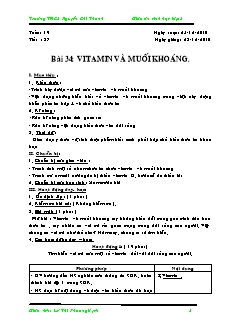 Giáo án Sinh học Lớp 8 - Tiết 37, Bài 34: Vitamin và muối khoáng - Lê Thị Phương Uyên