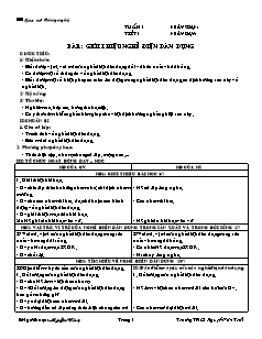 Giáo án Công nghệ Lớp 9 - Phần: Điện dân dụng - Tiết 1-32 - Nguyễn Văn Tí