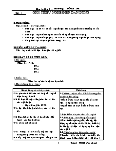 Giáo án Công nghệ Lớp 9 - Phần: Điện dân dụng - Tiết 1-5 - Trương Vĩnh An