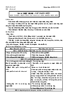 Giáo án Công nghệ Lớp 9 - Phần: Điện dân dụng - Tiết 10+11+12: Thực hành lắp mạch điện một ổ điện, một công tắc hai cực điều khiển một đèn