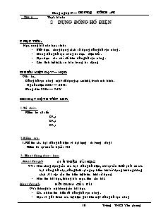 Giáo án Công nghệ Lớp 9 - Phần: Điện dân dụng - Tiết 6-10 - Trương Vĩnh An