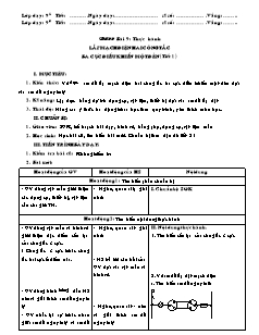 Giáo án Công nghệ Lớp 9 - Phần: Mạng điện trong nhà - Tiết 22: Thực hành lắp mạch điện hai công tắc ba cực điều khiển một đèn (Tiết 1)