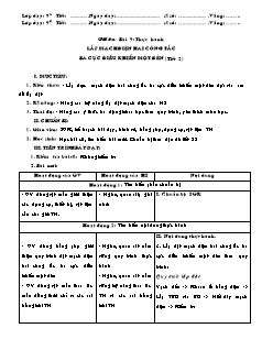 Giáo án Công nghệ Lớp 9 - Phần: Mạng điện trong nhà - Tiết 22: Thực hành lắp mạch điện hai công tắc ba cực điều khiển một đèn (Tiết 2)