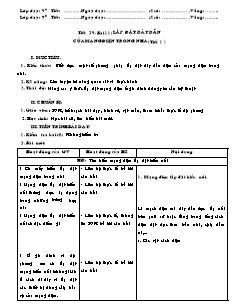 Giáo án Công nghệ Lớp 9 - Phần: Mạng điện trong nhà - Tiết 29: Lắp đặt dây dẫn của mạng điện trong nhà (Tiết 1)