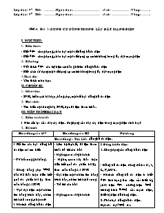 Giáo án Công nghệ Lớp 9 - Phần: Mạng điện trong nhà - Tiết 3: Dụng cụ dùng trong lắp đặt mạng điện