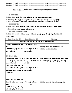 Giáo án Công nghệ Lớp 9 - Phần: Mạng điện trong nhà - Tiết 31: Kiểm tra an toàn mạng điện trong nhà