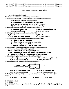 Giáo án Công nghệ Lớp 9 - Phần: Mạng điện trong nhà - Tiết 34+35: Kiểm tra học kì 2