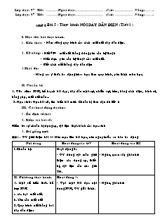 Giáo án Công nghệ Lớp 9 - Phần: Mạng điện trong nhà - Tiết 7: Thực hành nối dây dẫn điện (Tiết 1)