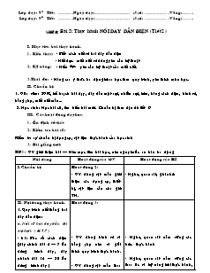 Giáo án Công nghệ Lớp 9 - Phần: Mạng điện trong nhà - Tiết 8: Thực hành nối dây dẫn điện (Tiết 2)