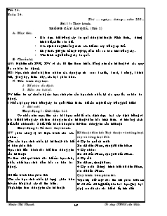 Giáo án Công nghệ Lớp 9 - Phần: Trồng cây ăn quả - Tiết 24: Thực hành trồng cây ăn quả (Tiết 2)