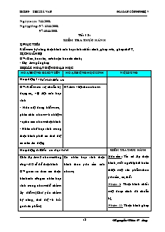 Giáo án Công nghệ Lớp 9 - Phần: Trồng cây ăn quả - Tuần 13: Kiểm tra thực hành - Nguyễn Văn Cường