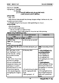 Giáo án Công nghệ Lớp 9 - Phần: Trồng cây ăn quả - Tuần 15: Kỹ thuật trồng cây ăn quả có múi (Tiếp theo) - Nguyễn Văn Cường