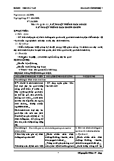 Giáo án Công nghệ Lớp 9 - Phần: Trồng cây ăn quả - Tuần 19: Kỹ thuật trồng cây xoài kỹ thuật trồng cây chôm chôm - Nguyễn Văn Cường