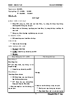 Giáo án Công nghệ Lớp 9 - Phần: Trồng cây ăn quả - Tuần 33: Ôn tập - Nguyễn Văn Cường