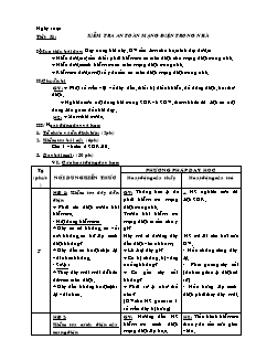 Giáo án Công nghệ Lớp 9 - Tiết 31: Kiểm tra an toàn mạng điện trong nhà (Bản hay)