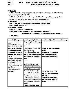 Giáo án Công nghệ Lớp 9 - Tiết 5, Bài 3: Dụng cụ dùng trong lắp đặt mạng điện trong nhà (Tiếp theo)