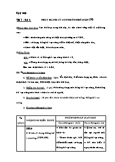 Giáo án Công nghệ Lớp 9 - Tiết 7, Bài 4: Thực hành sử dụng đồng hồ điện (Tiếp theo)