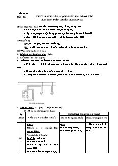 Giáo án môn Công nghệ Lớp 9 - Tiết 21: Thực hành lắp mạch điện hai công tắc hai cực điều khiển hai đèn (Tiếp theo)