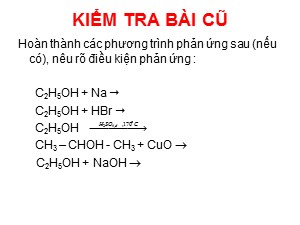 Bài giảng Hóa học Lớp 11 - Bài 41: Phenol