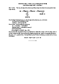 Đề kiểm tra 45 phút Hóa học Lớp 11 - Lần 2 (Có đáp án)