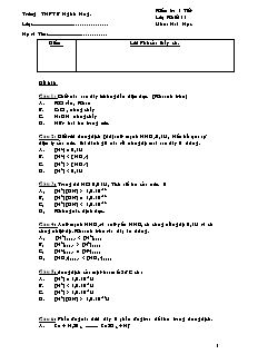 Đề kiểm tra 45 phút Hóa học Lớp 11 - Trường THPT B Nghĩa Hưng
