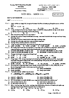 Đề kiểm tra Giữa học kì 1 Hóa học Lớp 11 - Mã đề: 112 - Trường THPT Phan Đăng Lưu (Có đáp án)