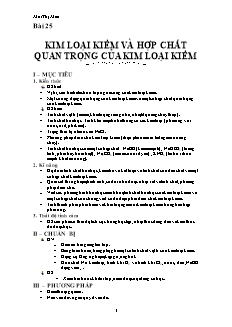 Giáo án Hóa học Lớp 11 - Bài 25: Kim loại kiềm và hợp chất quan trọng của kim loại kiềm - Mai Thị Màu