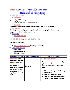 Giáo án Hóa học Lớp 11 - Bài 54: Ancol. Tính chất hóa học điều chế và ứng dụng (Bản hay)