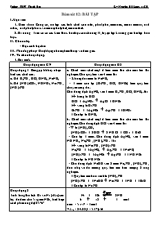 Giáo án Hóa học Lớp 11 - Tiết 12: Bám sát 12. Bài tập - Nguyễn Hải Long