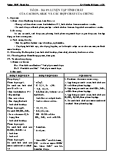 Giáo án Hóa học Lớp 11 - Tiết 28, Bài 19: Luyện tập tính chất của Cacbon, Silic và các hợp chất của chúng - Nguyễn Hải Long
