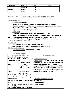 Giáo án Hóa học Lớp 11 - Tiết 31, Bài 22: Cấu trúc phân tử chất hữu cơ