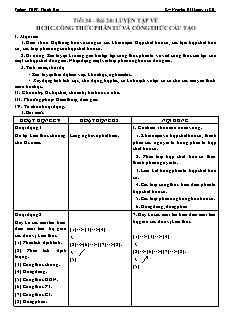 Giáo án Hóa học Lớp 11 - Tiết 34, Bài 24: Luyện tập về hợp chất hữu cơ, công thức phân tử và công thức cấu tạo - Nguyễn Hải Long