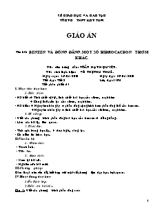 Giáo án Hóa học Lớp 11 - Tiết 51: Benzen và đồng đẳng. Một số Hiđrocacbon thơm khác - Võ Thị Thu Thủy