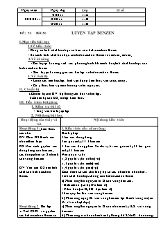 Giáo án Hóa học Lớp 11 - Tiết 52, Bài 36: Luyện tập Benzen