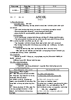 Giáo án Hóa học Lớp 11 - Tiết 57, Bài 40: Ancol (Tiếp theo)