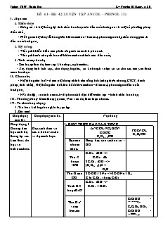 Giáo án Hóa học Lớp 11 - Tiết 61, Bài 42: Luyện tập Ancol. Phenol - Nguyễn Hải Long