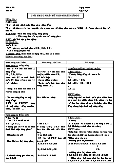 Giáo án môn Hóa học Lớp 11 - Tiết 31: Cấu trúc phân tử hợp chất hữu cơ (Tiếp theo)