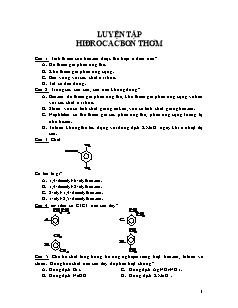 Luyện tập Hóa học Lớp 11 - Phần: Hiđrocacbon thơm