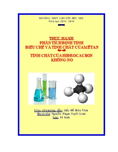 Thực hành phân tích định tính điều chế và tính chất của Mêtan - Tính chất của Hiđrocacbon không no