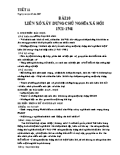 Giáo án Lịch sử Lớp 11 - Tiết 11, Bài 10: Liên Xô xây dựng chủ nghĩa xã hội (1921-1941)