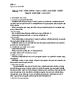 Giáo án Lịch sử Lớp 11 - Tiết 17, Bài 16: Các nước Đông Nam Á giữa hai cuộc chiến tranh thế giới (1918-1939 )