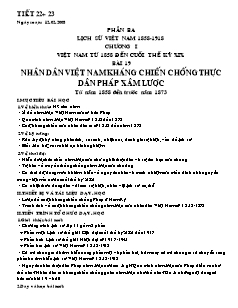 Giáo án Lịch sử Lớp 11 - Tiết 22, Bài 19: Nhân dân Việt Nam kháng chiến chống thực dân Pháp xâm lược từ năm 1858 đến trước năm 1873