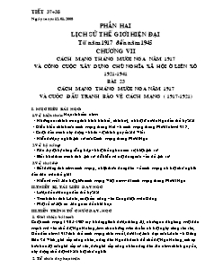 Giáo án Lịch sử Lớp 11 - Tiết 37+38, Bài 23: Cách mạng tháng mười Nga năm 1917 và cuộc đấu tranh bảo vệ cách mạng