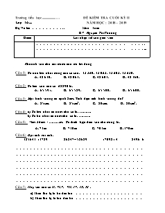 Đề kiểm tra cuối kỳ II môn Toán Lớp 3 - Năm học 2018-2019 - Nguyễn Thị Phương (Có đáp án)