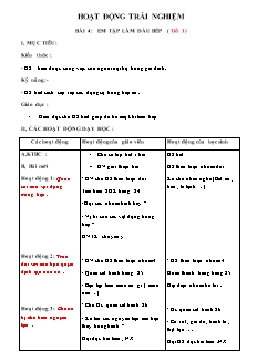 Giáo án Hoạt động trải nghiệm Lớp 4 - Bài 4: Em tập làm đầu bếp