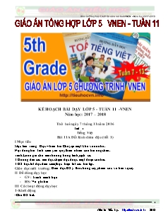 Giáo án Tổng hợp Lớp 5 - Tuần 11 - Năm học 2017-2018