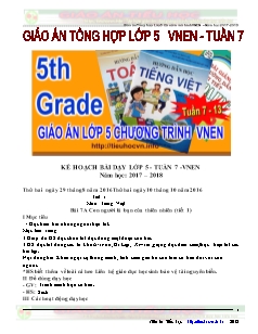 Giáo án Tổng hợp Lớp 5 - Tuần 7 - Năm học 2017-2018