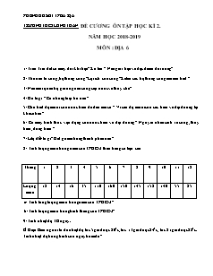 Đề cương ôn tập học kì II môn Địa lí Lớp 6 - Năm học 2018-2019 - Trường THCS Long Toàn