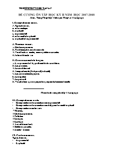 Đề cương ôn tập học kì II môn Tiếng Pháp Lớp 11 (Song ngữ + Chuyên) - Năm học 2017-2018 - Trường THPT Chu Văn An